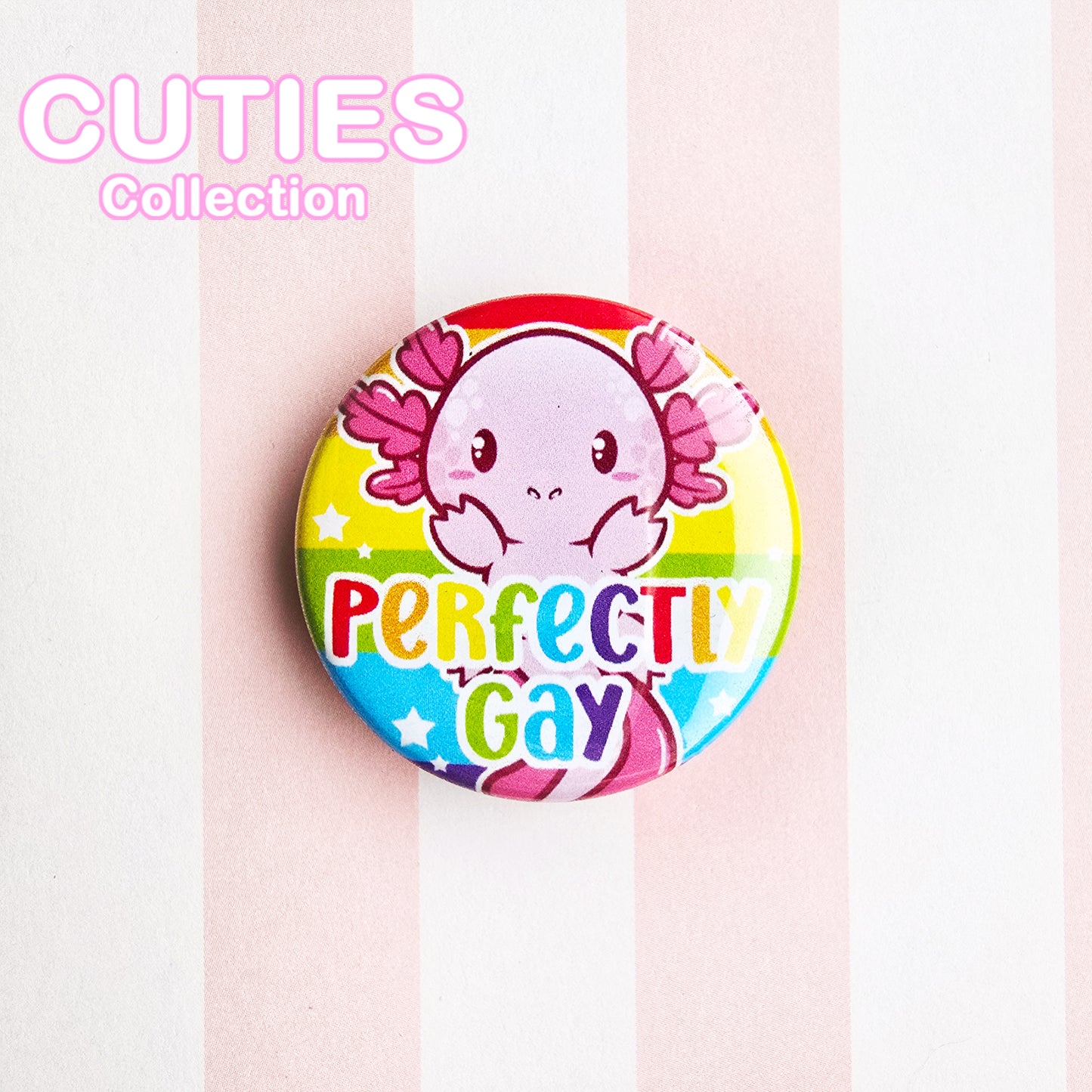 CUTIES PRIDE Badge: Rainbow Perfect
